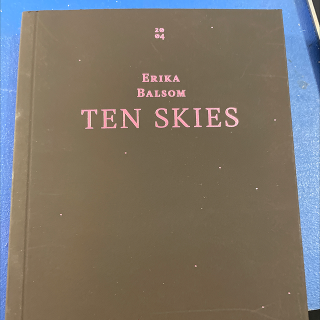 Ten Skies Erika Balsom