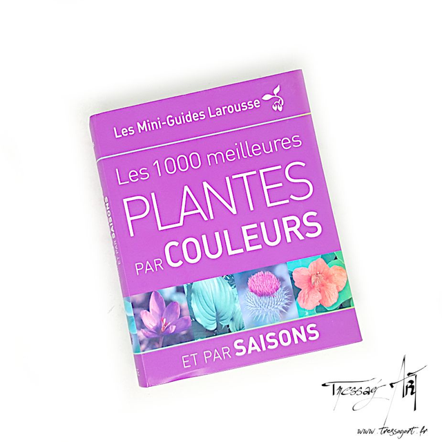 LIVRE OCCASION - LES 1000 PLANTES PAR COULEURS ET PAR SAISONS - LO059