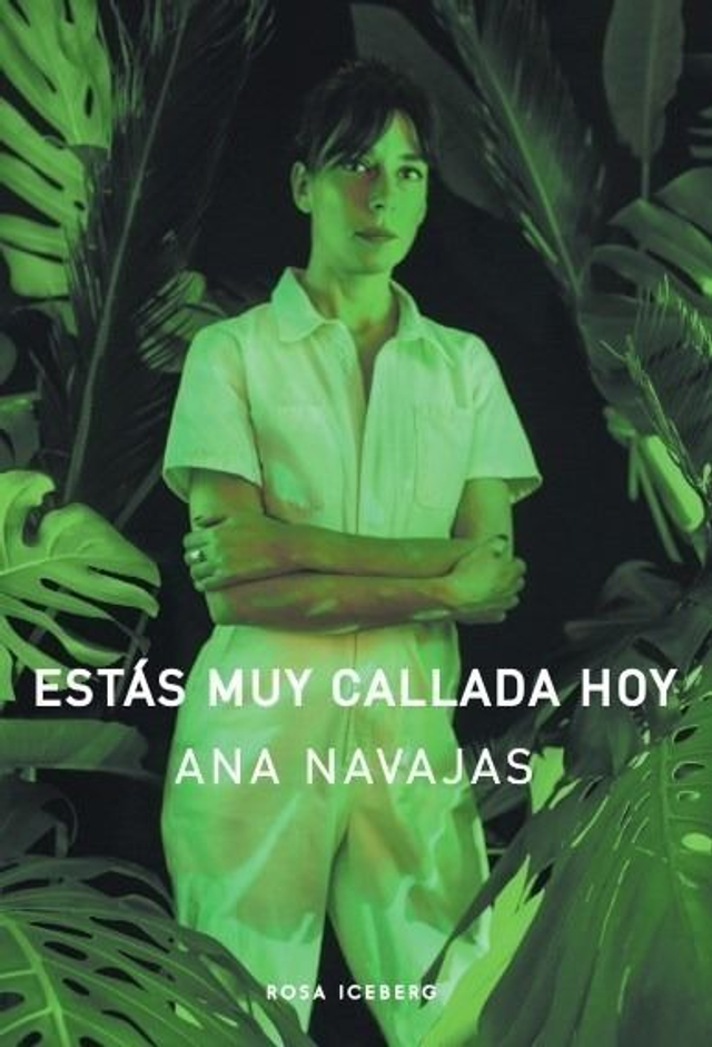 Estás muy callada hoy - Ana Navajas