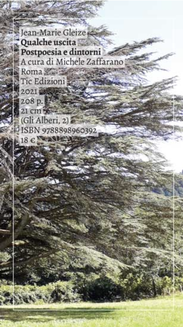 Gleize Jean-Marie - Qualche uscita. Postpoesia e dintorni