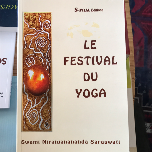 SARASWATI Swami Niranjanananda - Le festival du yoga
