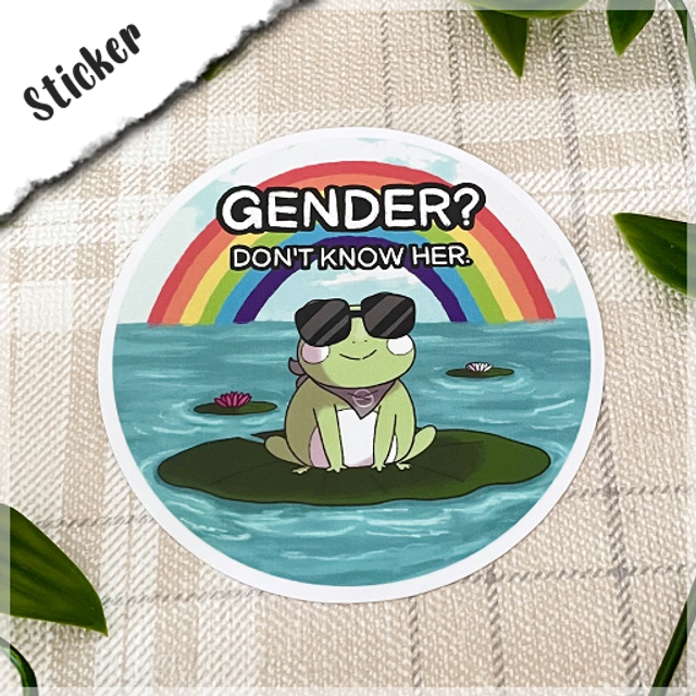 'Gender? Don't know her' sticker
