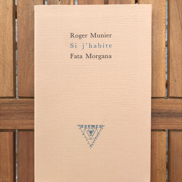 MUNIER Roger - Si j’habite