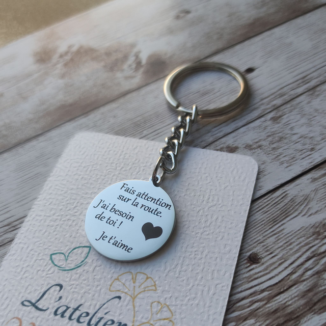 Porte-clés &quot;Fais attention sur la route&quot;