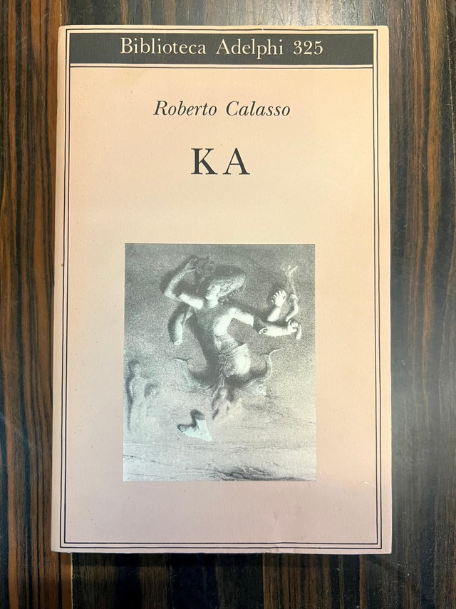 Roberto Calasso - Ka (Adelphi, 1996 - 1a ed.)