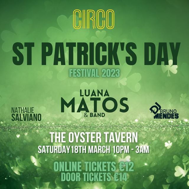 CIRCO St Patrick's Day 2023 Saturday 18/03/23