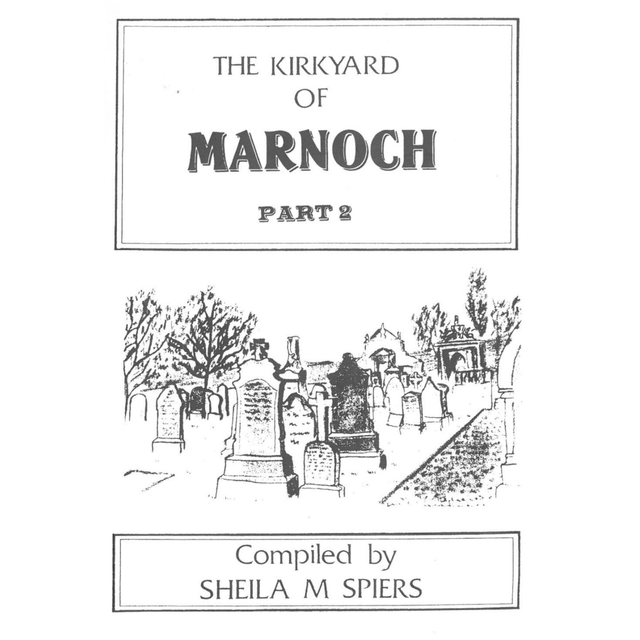 Marnoch Kirkyard, Banff Part 2