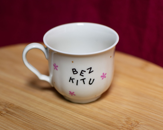 Mała filiżanka "bez kitu"