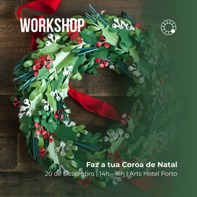 Dez 20 | Make Your Christmas Wreath | Faz a tua Coroa de Natal