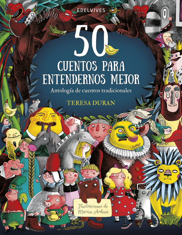 50 cuentos para entendernos mejor: Antología de cuentos tradicionales - Teresa Duran