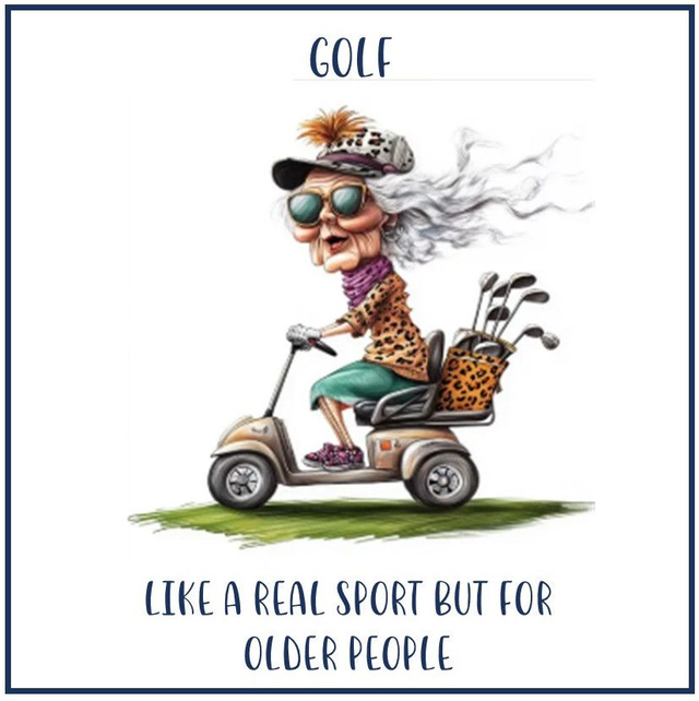 103 - GIGGLE CARD X - GOLF FOR OLDER PEOPLE