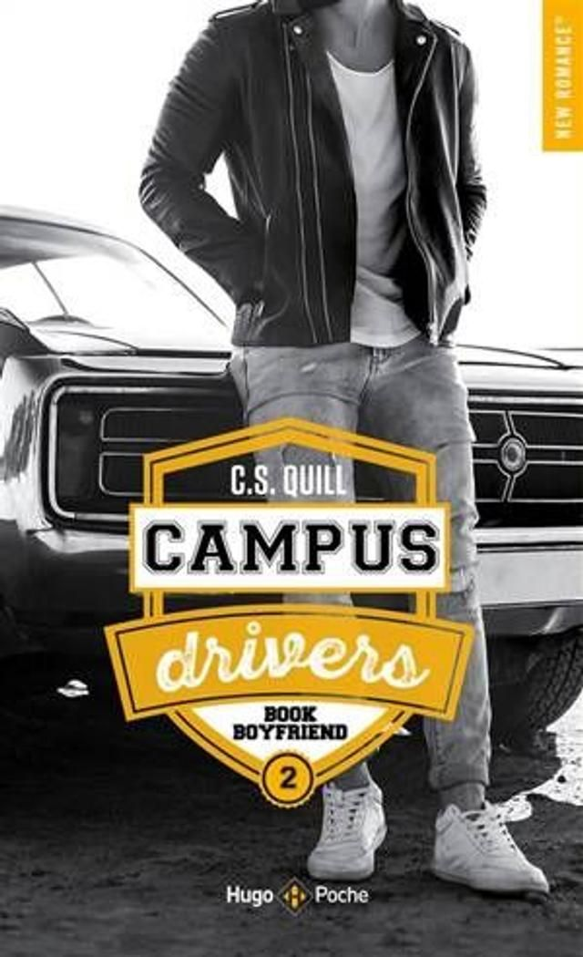 C.S. Quill Campus Drivers Tome 2 Bookboyfriend