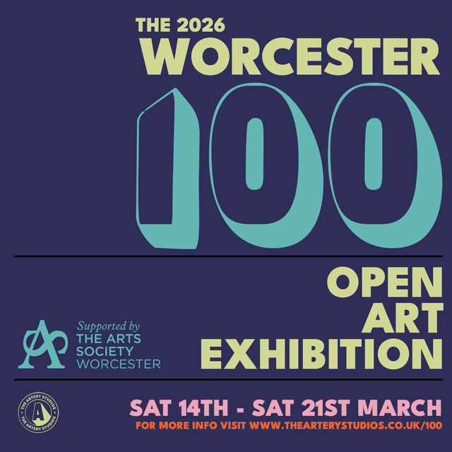 The 2026 Worcester 100 Open Art Exhibition - Artist Entry