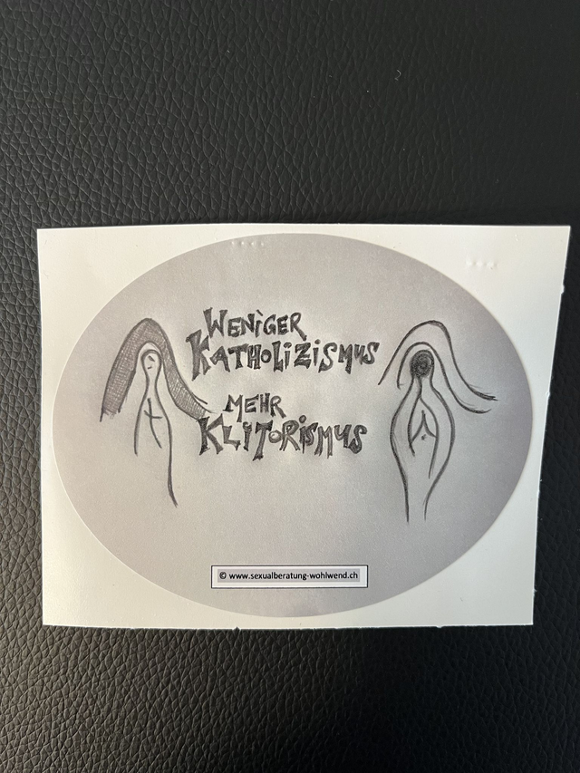 Sticker "weniger Katholizismus - mehr Klitorismus" (10cm breit) 