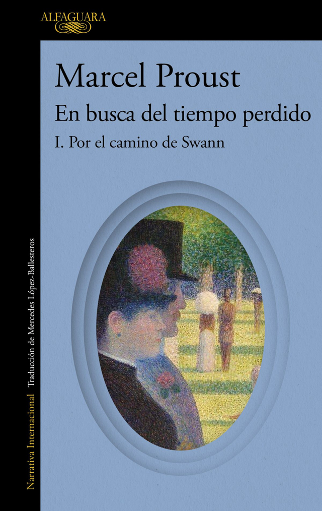 Por el camino de Swann: En busca del tiempo perdido 1 - Marcel Proust