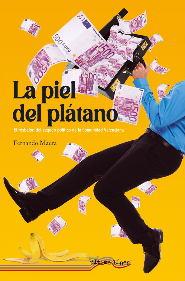 La piel del plátano - Fernando Maura