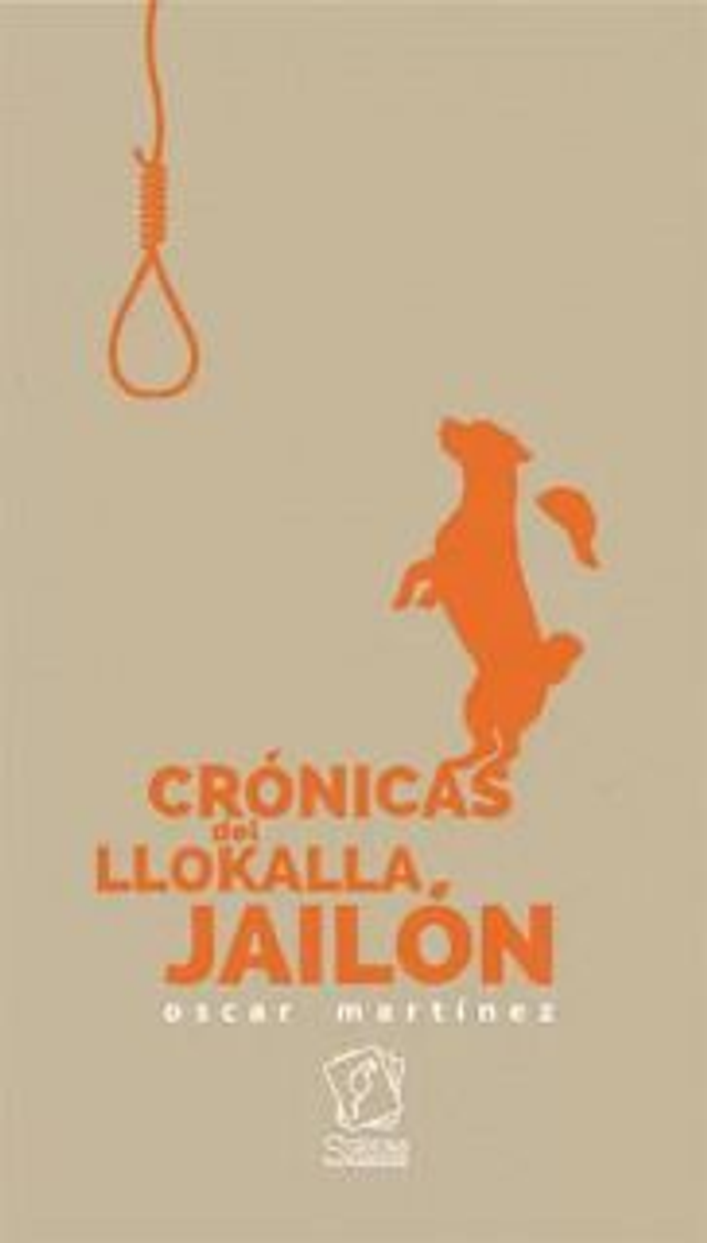 Crónicas del llokalla jaillón
