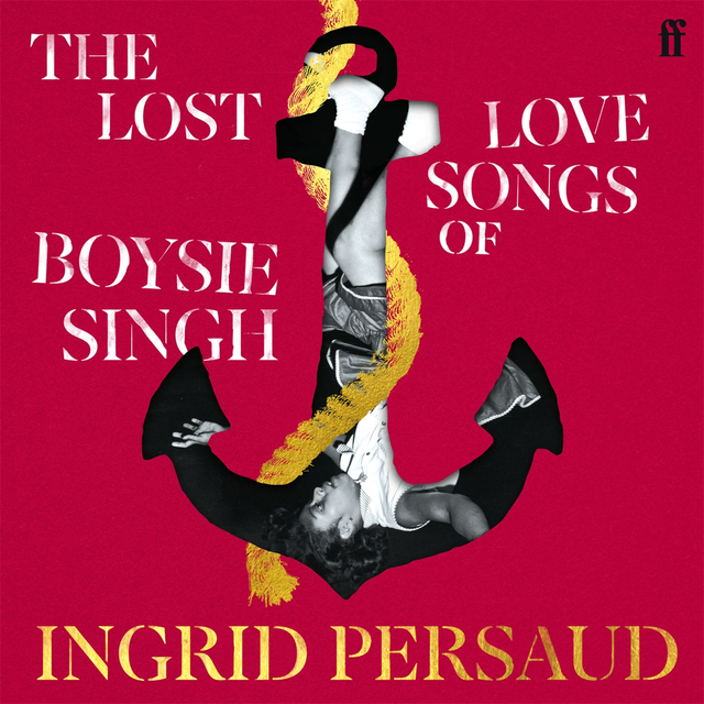 The Lost Love Songs of Boysie Singh | Ingrid Persaud