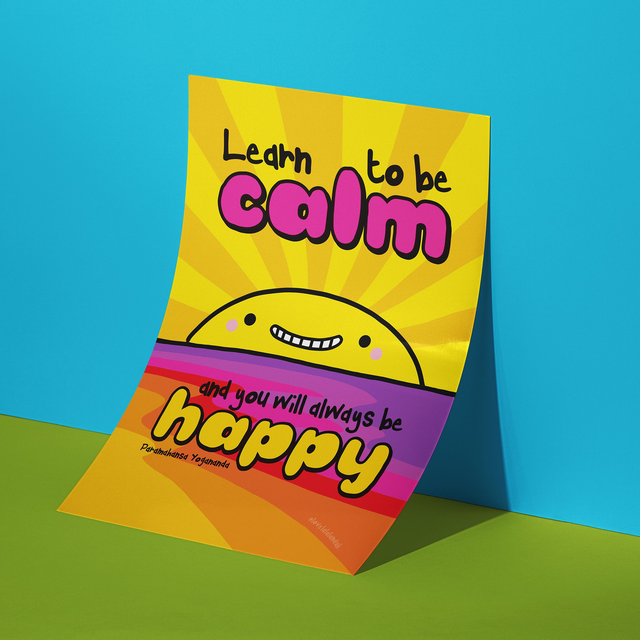 Learn To Be Calm A4 Art Print