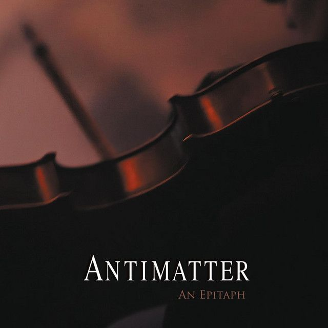 Antimatter - An Epitaph [CD+DVD]/IDE