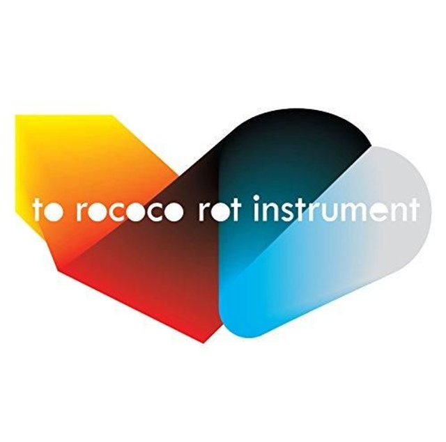 TO ROCOCO ROT "Instrument"