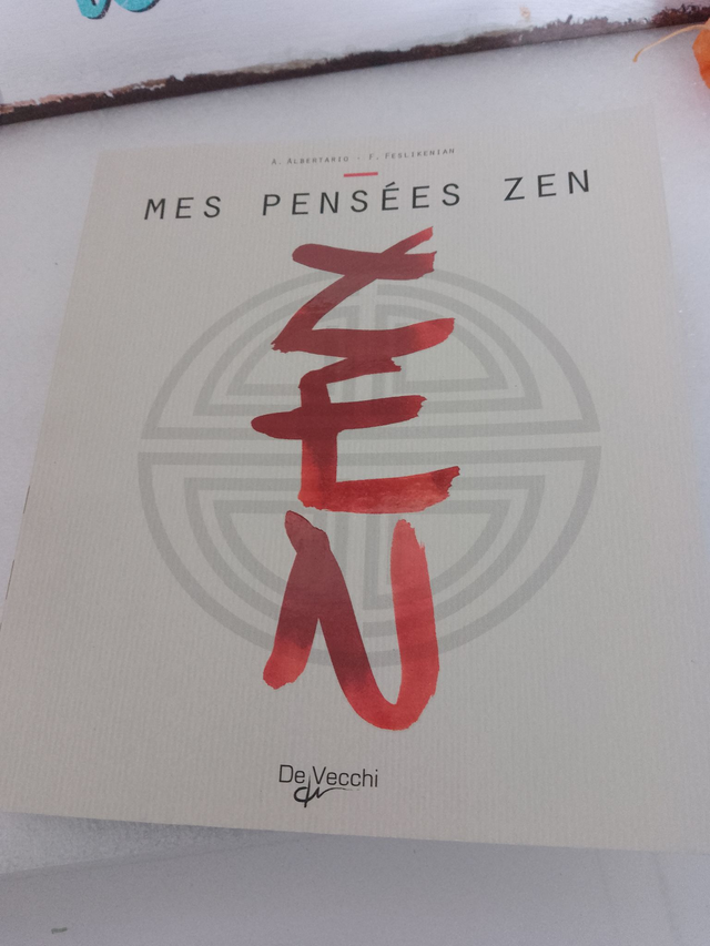 Zen, Mes pensées Zen