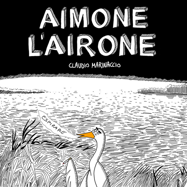 Marinaccio Claudio - Aimone l'airone