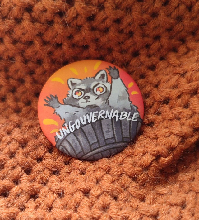 Badge Raccoon Ungouvernable
