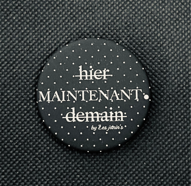 Badge Hier,maintenant,demain