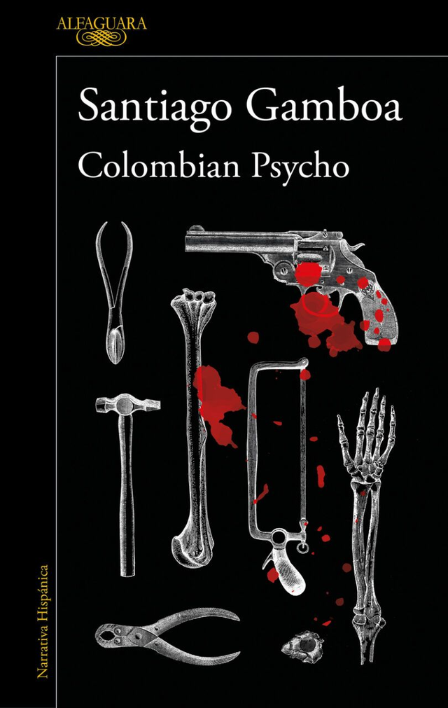 Colombian Psycho - Santiago Gamboa