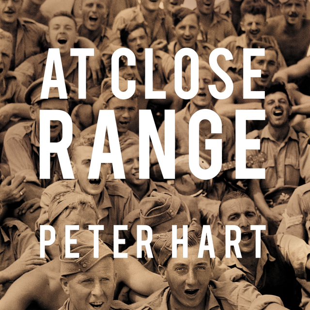 008 At Close Range: Life and Death in an Artillery Regiment , 1939-1945. Signed by author! UK Sales Only!