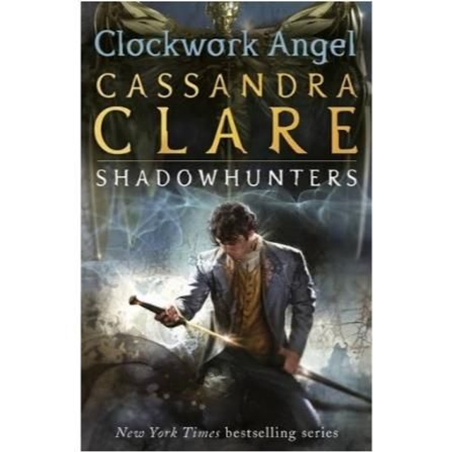 Clockwork Angel, Shadowhunters (1) - Cassandra Clare