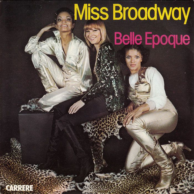 Belle Epoque - Miss Broadway