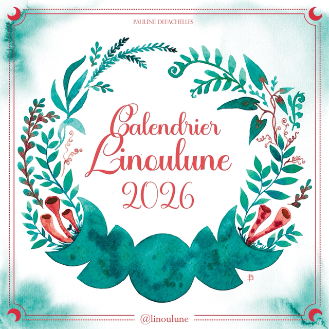 Calendrier Linoulune 2026 : le contenu transmédia