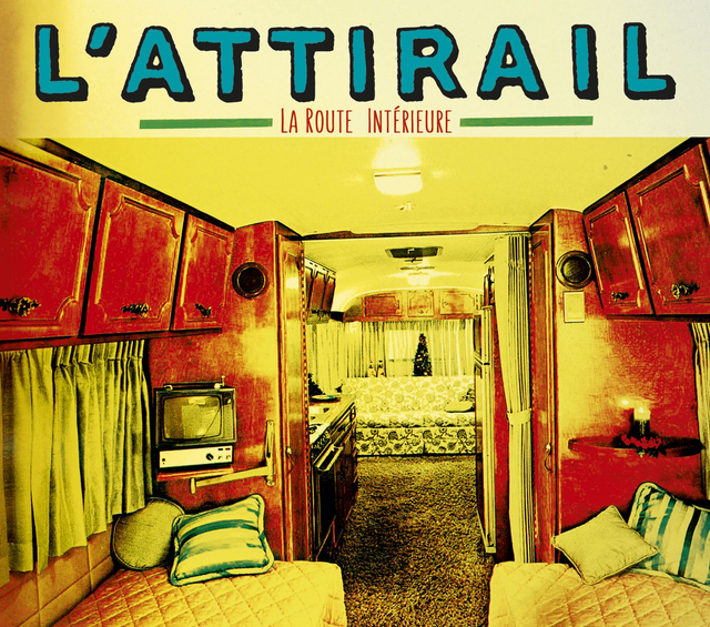 CD L'Attirail - La Route Interieure