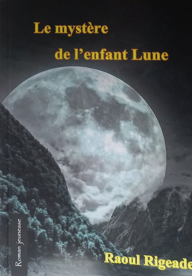 Le mystère de l'enfant Lune