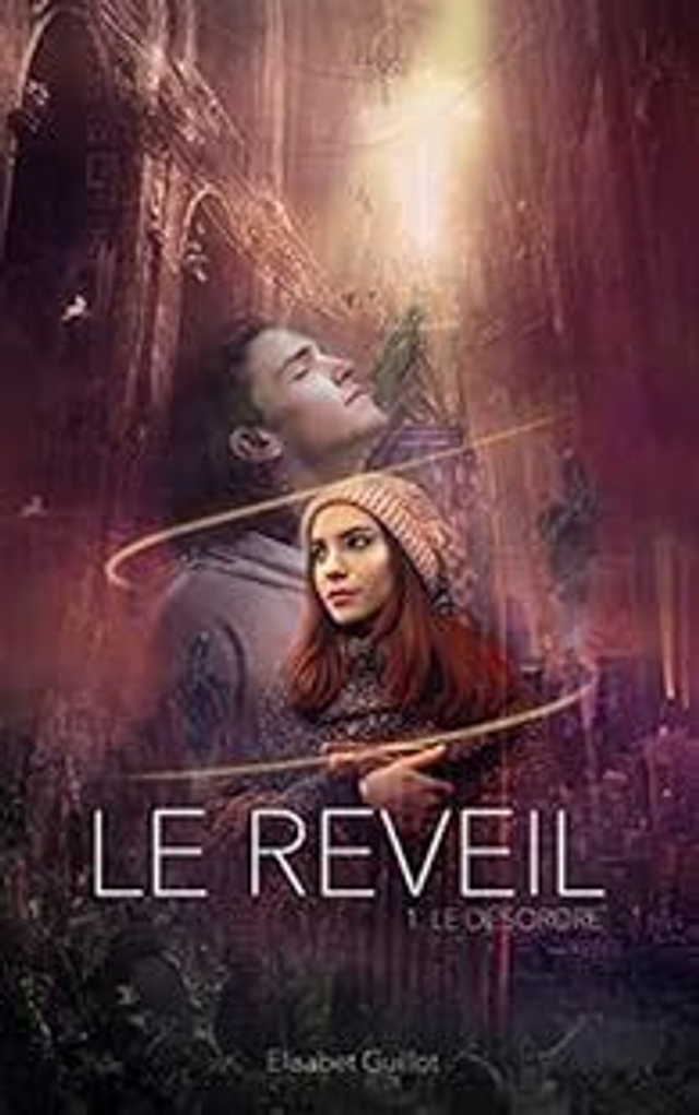Saga Le Réveil Tome 1 : Le désordre - Livre broché nouvelle édition illustrée !