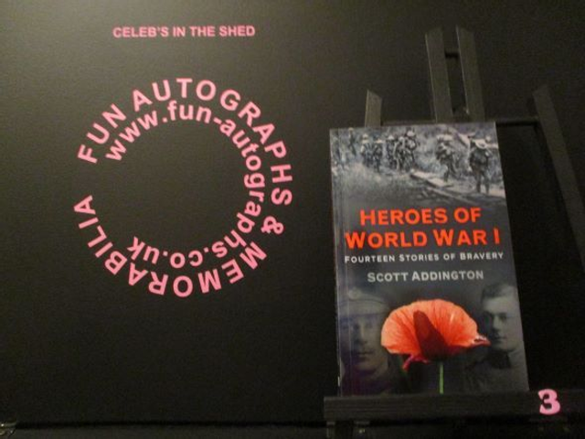Scott Addington 'Heros Of World War 1 Fourteen Stories Of Bravery' Authentic Autographed Paperback Book (3)