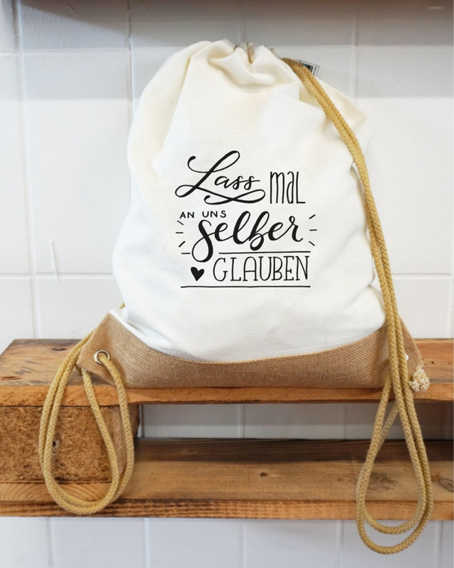 Rucksack - Lass mal an uns selber glauben