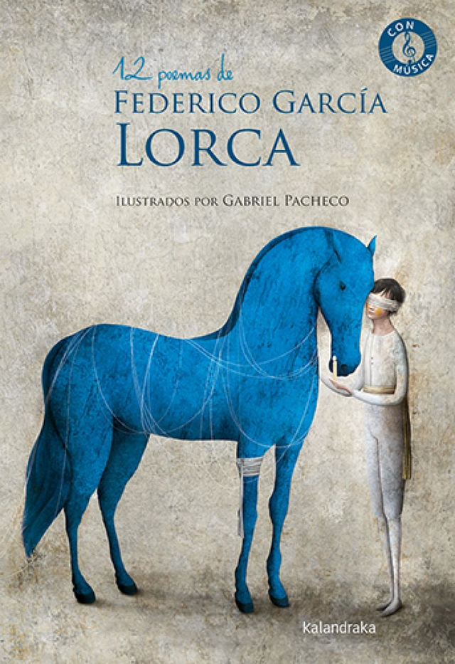 12 poemas de Federico García Lorca - Federico García Lorca