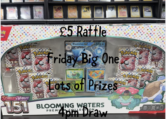 Friday Big one £5 raffle 4pm draw