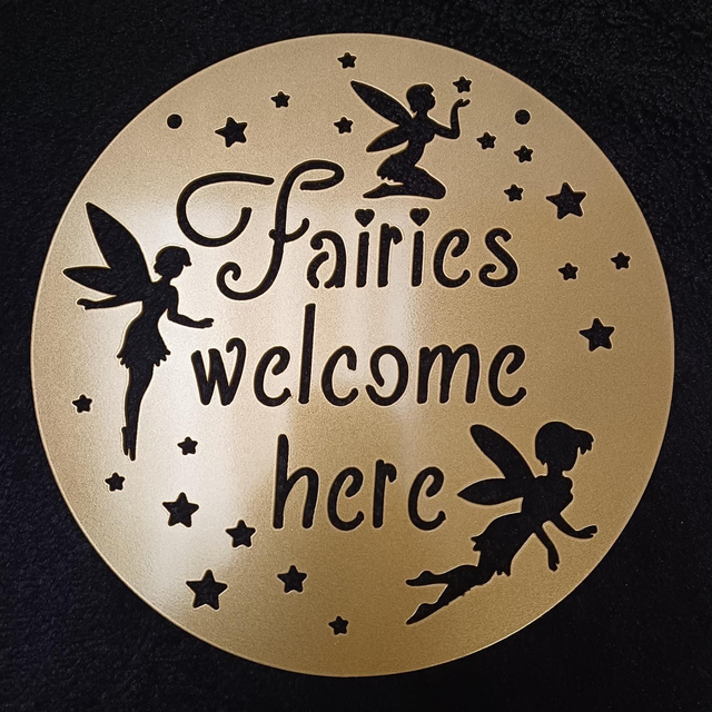 Fairies Welcome Here Plaque