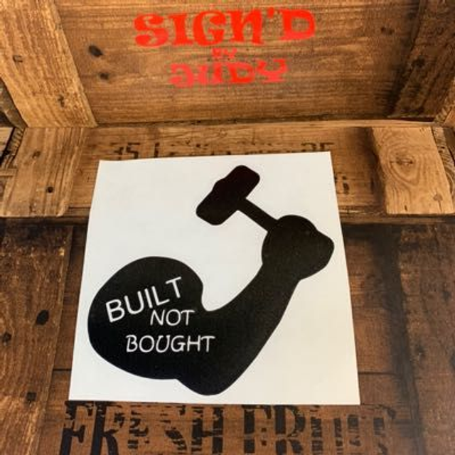 Built Not Bought Arm And Hammer Sticker 