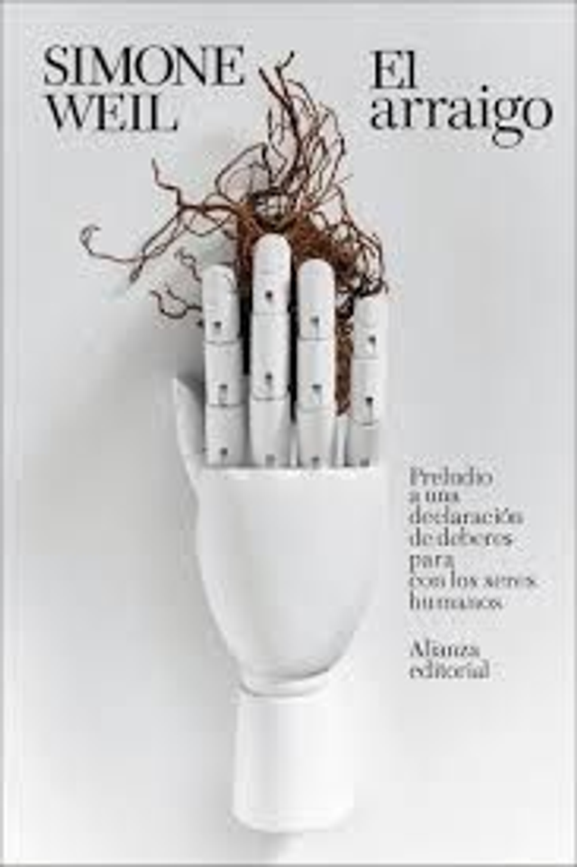 El arraigo - Simone Weil