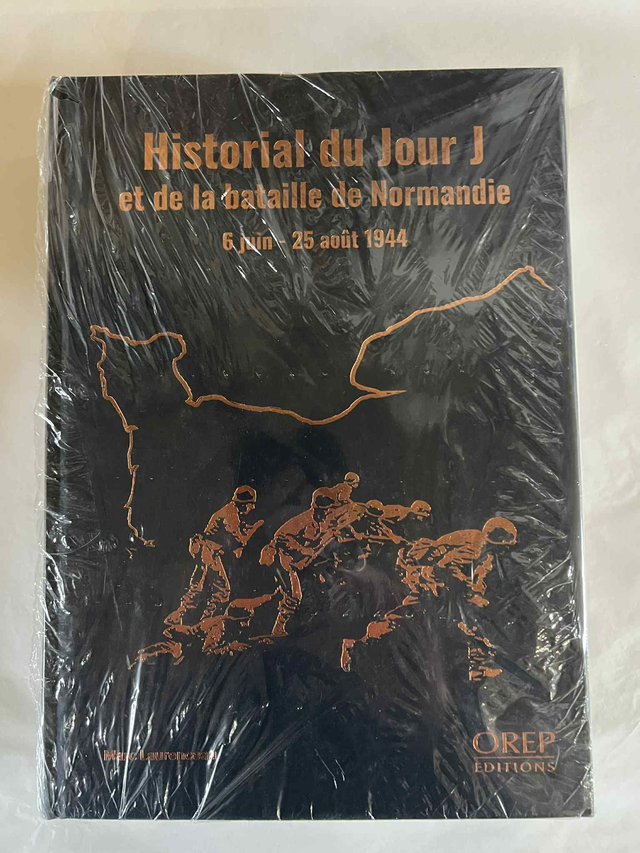 Historial du jour j et de la bataille de Normandie