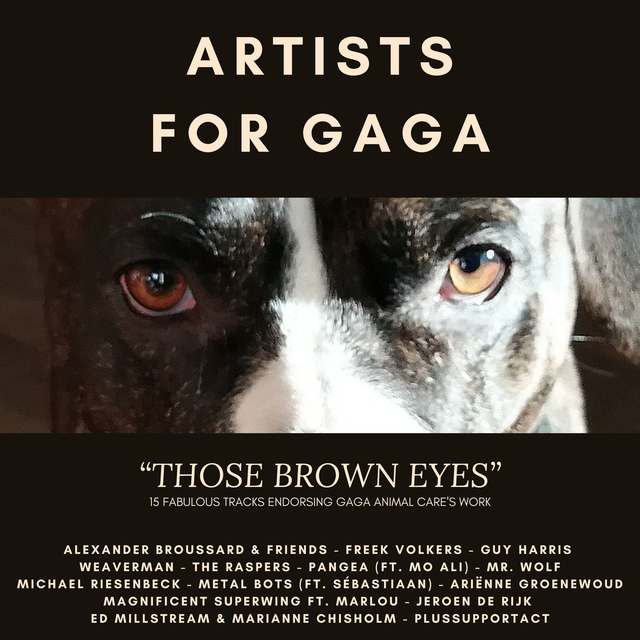 Artists For GaGa: "Those Brown Eyes" - Verzamel CD (15 tracks) t.b.v. GaGa Animal Care