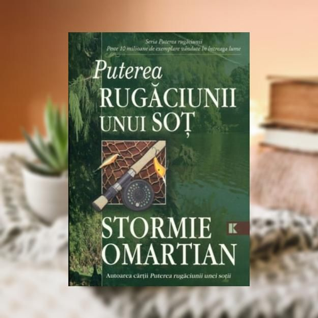 Puterea rugaciunii unui sot -- Stormie Omartian