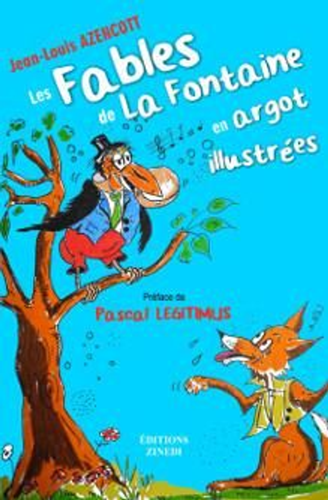 Les Fables de La Fontaine en argot
