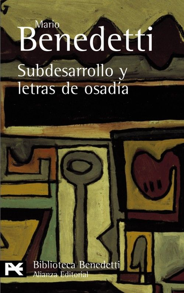 Subdesarrollo y letras de osadía - Mario Benedetti
