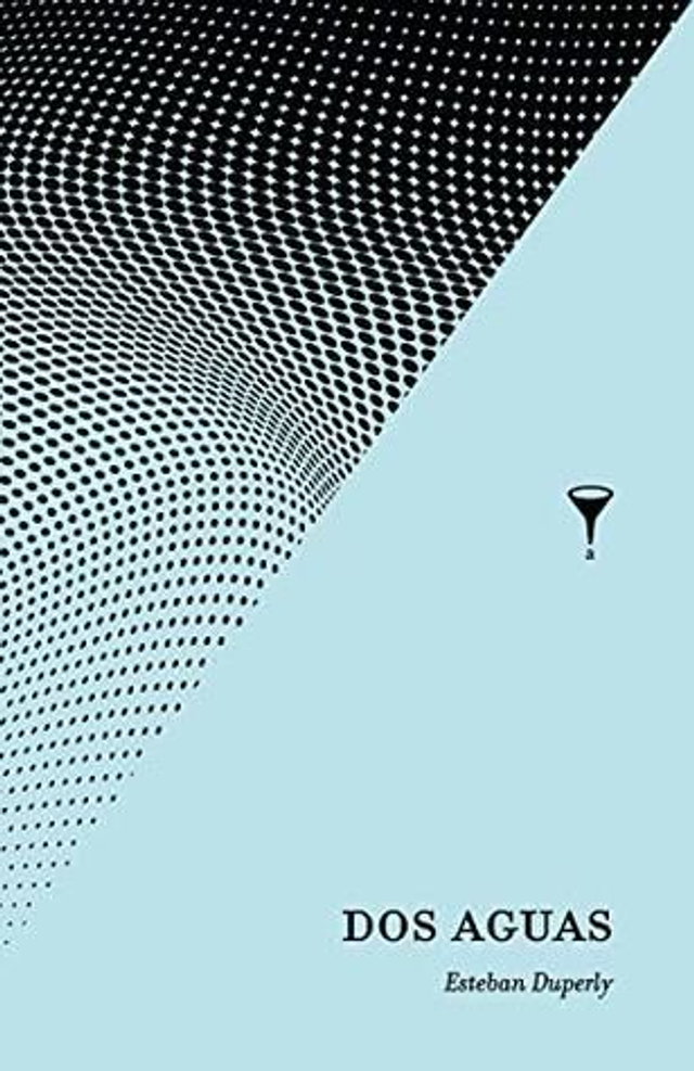 Dos aguas - Esteban Duperly